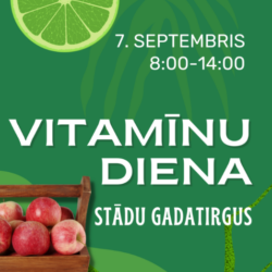 7.septembris: Nacionālā botāniskā dārza stādu gadatirgus “Vitamīnu diena”