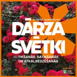 21.jūlijs: Jaunmoku pils dārza svētki “Tikšanās, satikšanās un atkalredzēšanās”